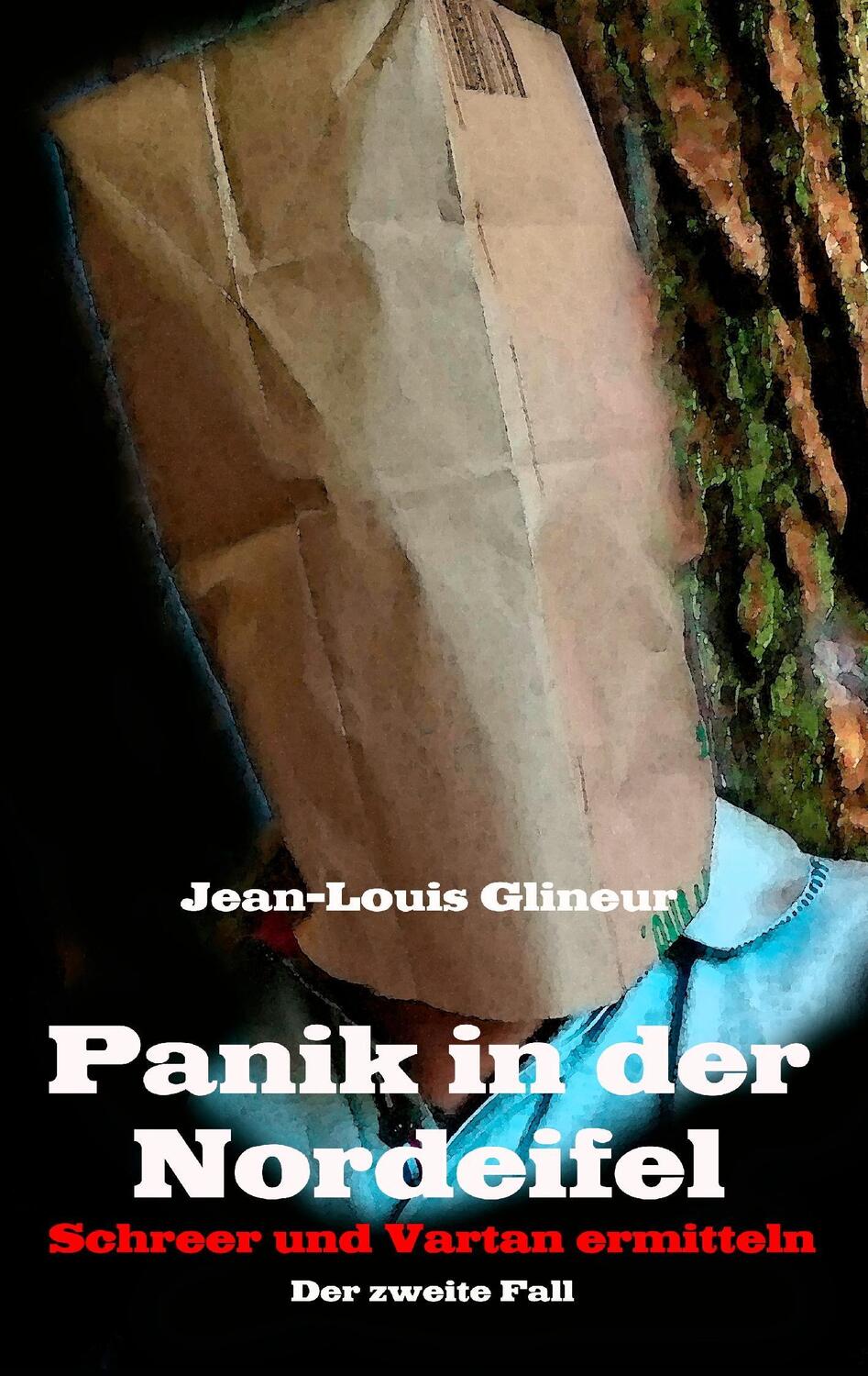 Cover: 9783740715243 | Panik in der Nordeifel | Jean-Louis Glineur | Taschenbuch | Paperback