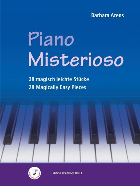 Cover: 9790004184738 | Piano Misterioso | 28 magisch leichte Stücke | Barbara Arens | Deutsch