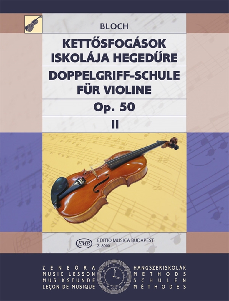 Cover: 9790080080009 | Doppelgriffschule op.50 Band 2 für Violine | Jozsef Bloch | Buch