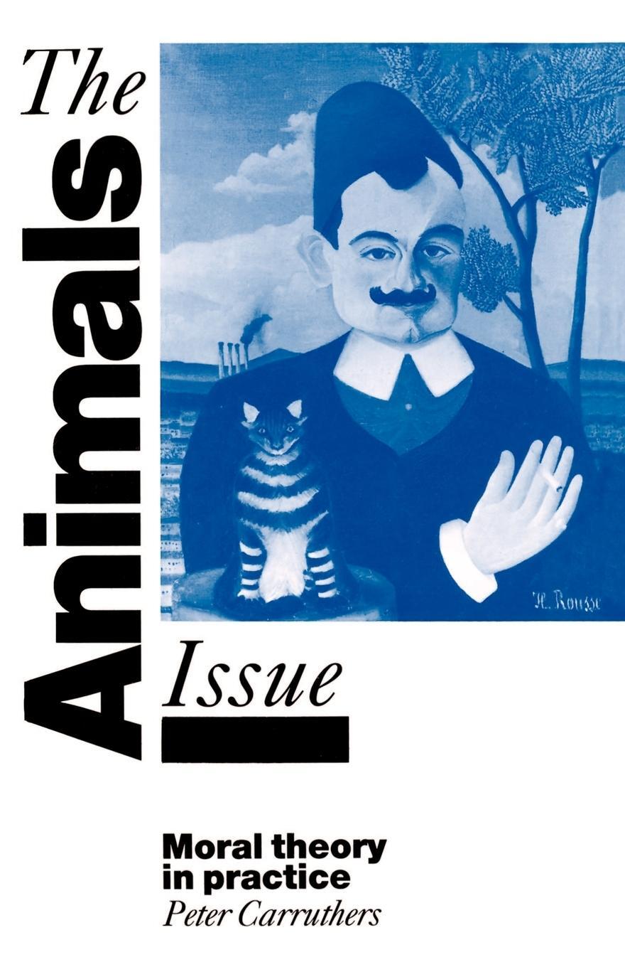 Cover: 9780521436892 | The Animals Issue | Moral Theory in Practice | Peter Carruthers | Buch