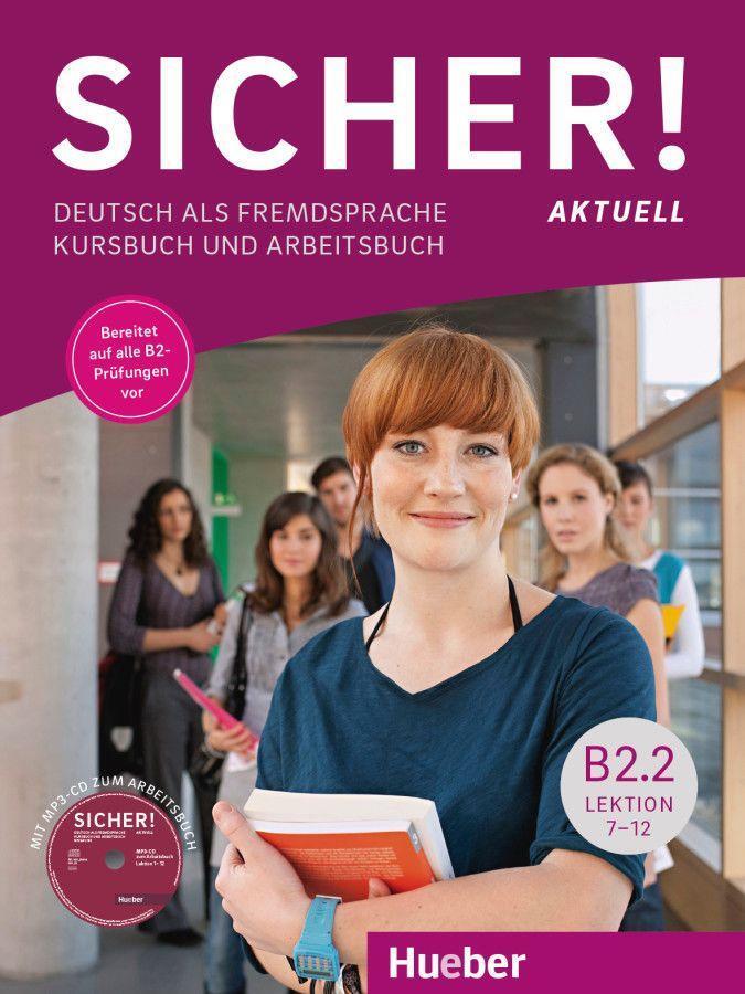 Cover: 9783196212075 | Sicher! aktuell B2.2 / Kurs- und Arbeitsbuch mit MP3-CD zum...