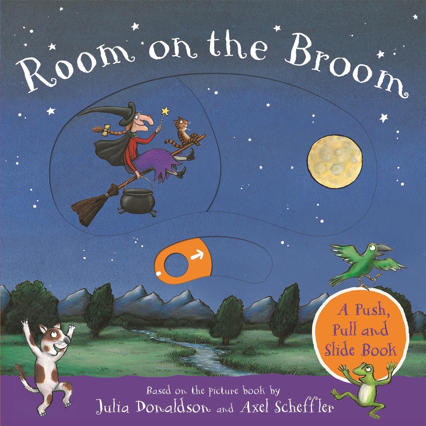 Cover: 9781529023862 | Room on the Broom: A Push, Pull and Slide Book | Julia Donaldson