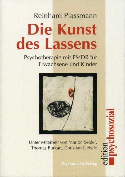 Cover: 9783898068086 | Die Kunst des Lassens | Reinhard Plassmann | Taschenbuch | Deutsch