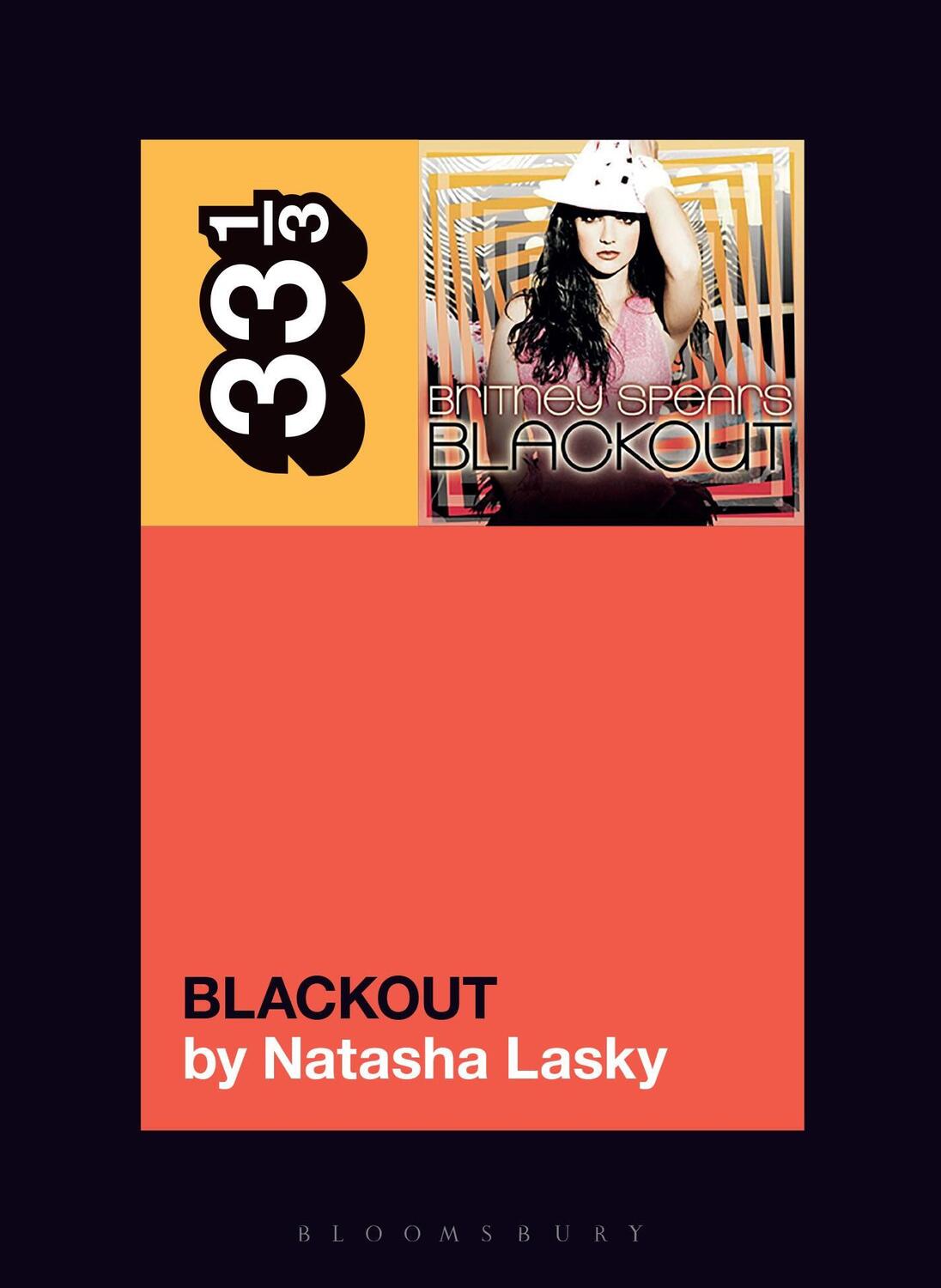 Cover: 9781501377594 | Britney Spears's Blackout | Natasha Lasky | Taschenbuch | 33 1/3
