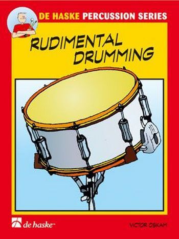 Cover: 9789043109604 | Rudimental Drumming | Victor Oskam | De Haske Percussion Series | Buch