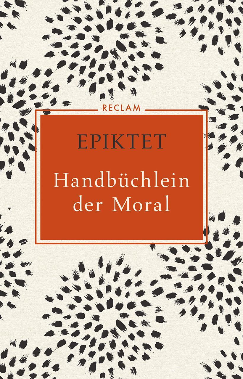 Cover: 9783150109557 | Handbüchlein der Moral | Epiktet | Buch | Deutsch | 2019