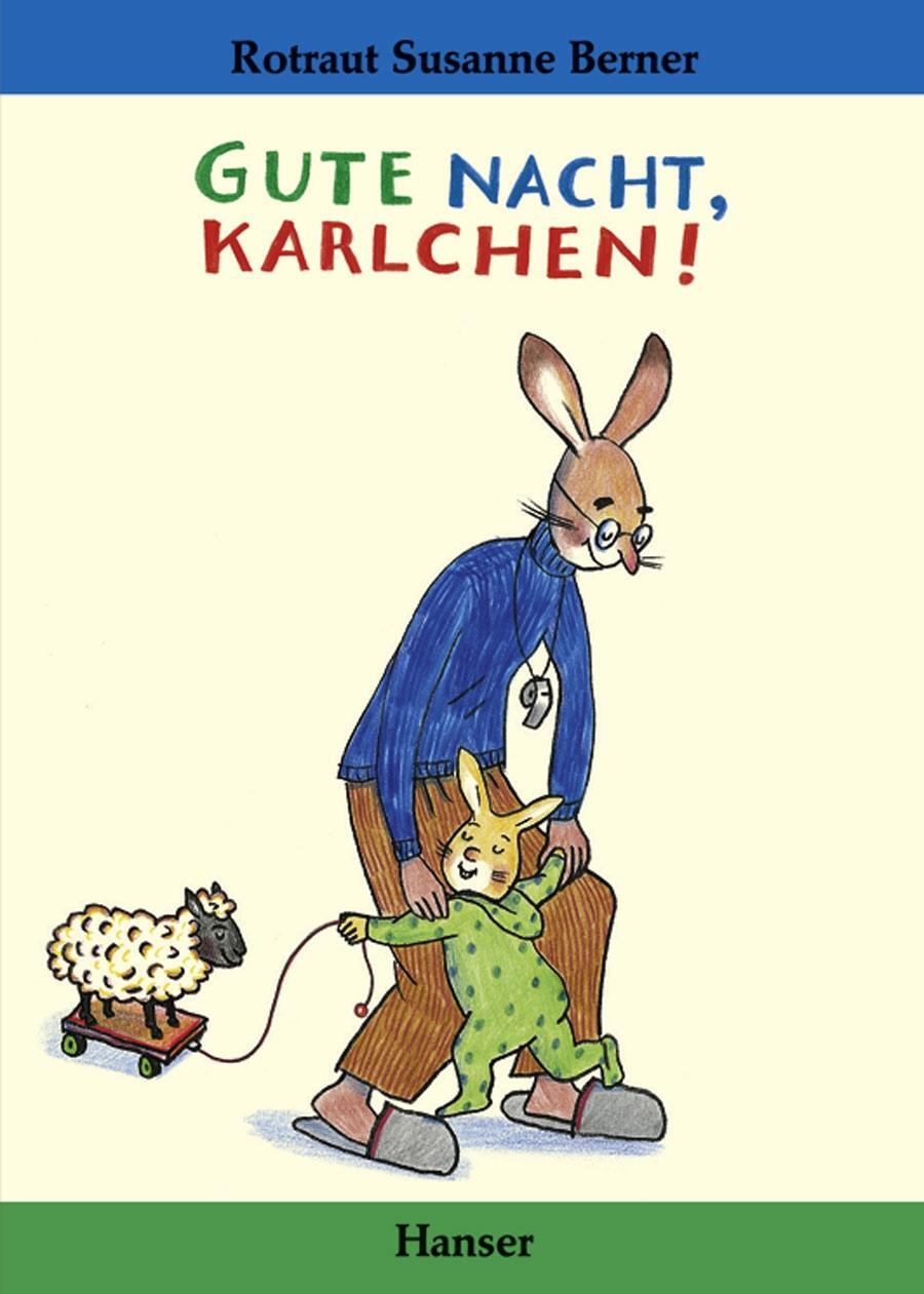 Cover: 9783446200371 | Gute Nacht, Karlchen! | Rotraut Susanne Berner | Buch | 20 S. | 2001