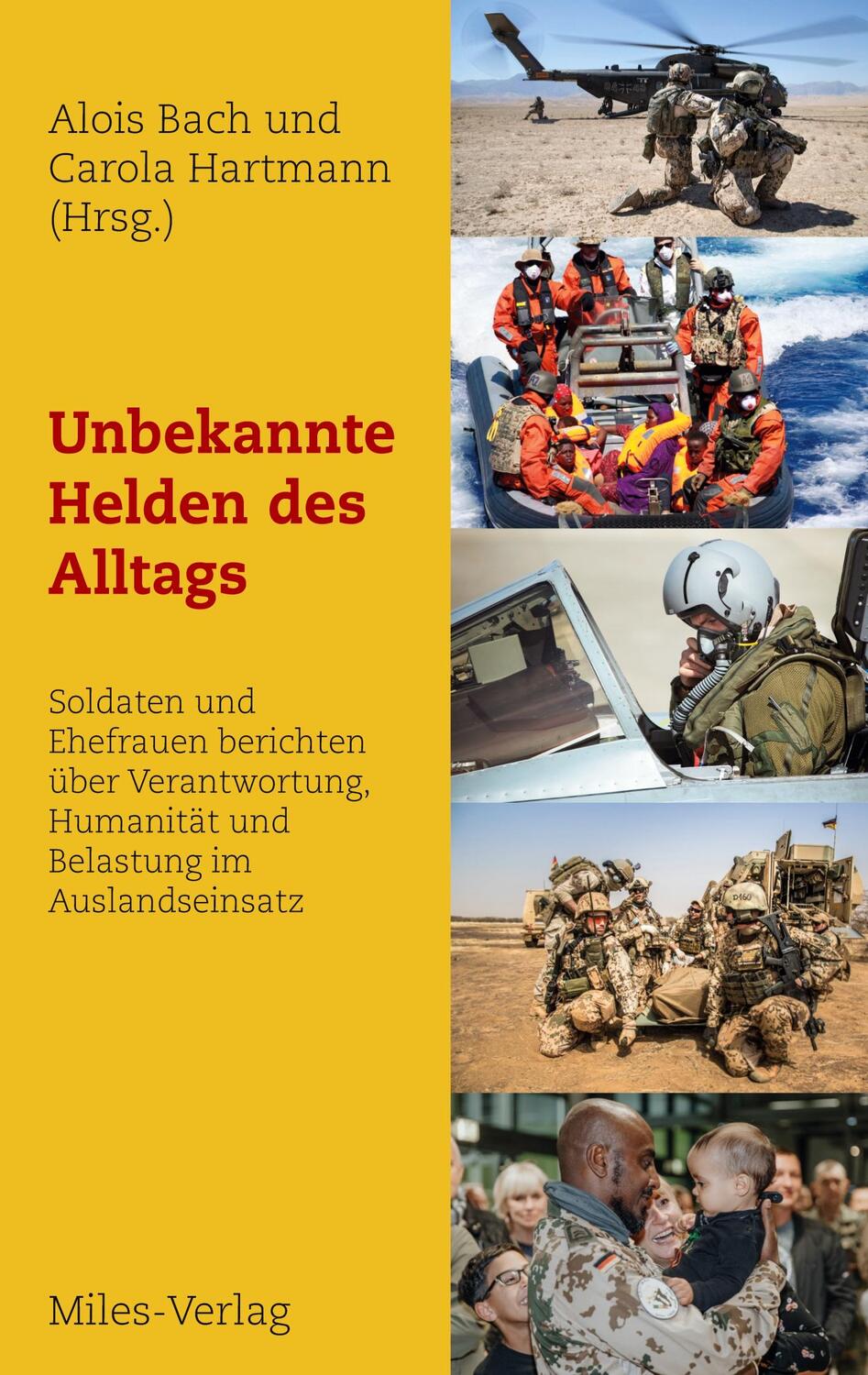 Cover: 9783967760101 | Unbekannte Helden des Alltags | Alois Bach (u. a.) | Taschenbuch
