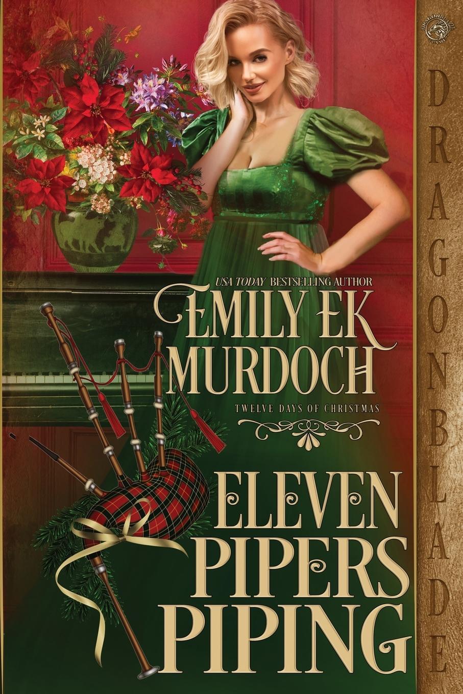 Cover: 9781958098684 | Eleven Pipers Piping | Emily Ek Murdoch | Taschenbuch | Paperback