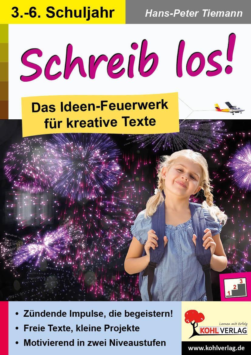 Cover: 9783960404828 | Schreib los! | Das Ideen-Feuerwerk für kreative Texte | Tiemann | Buch