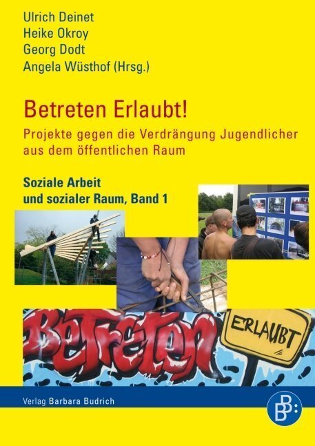 Cover: 9783866491939 | Betreten erlaubt! | Ulrich Deinet (u. a.) | Taschenbuch | 2009