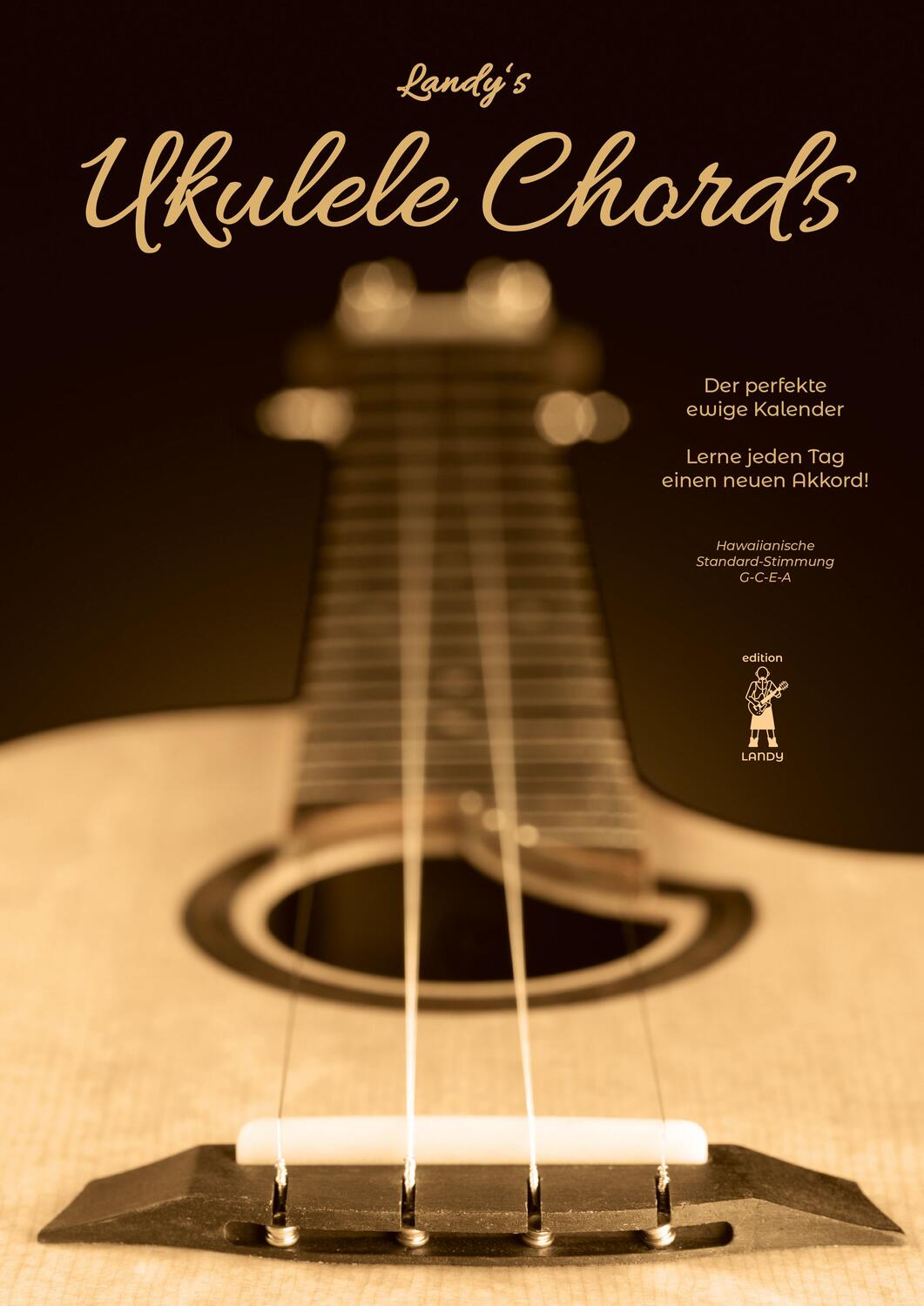 Cover: 9783956165214 | Landy's Ukulele Chords | Robert 'Landy' Landinger | Kalender | 15 S.