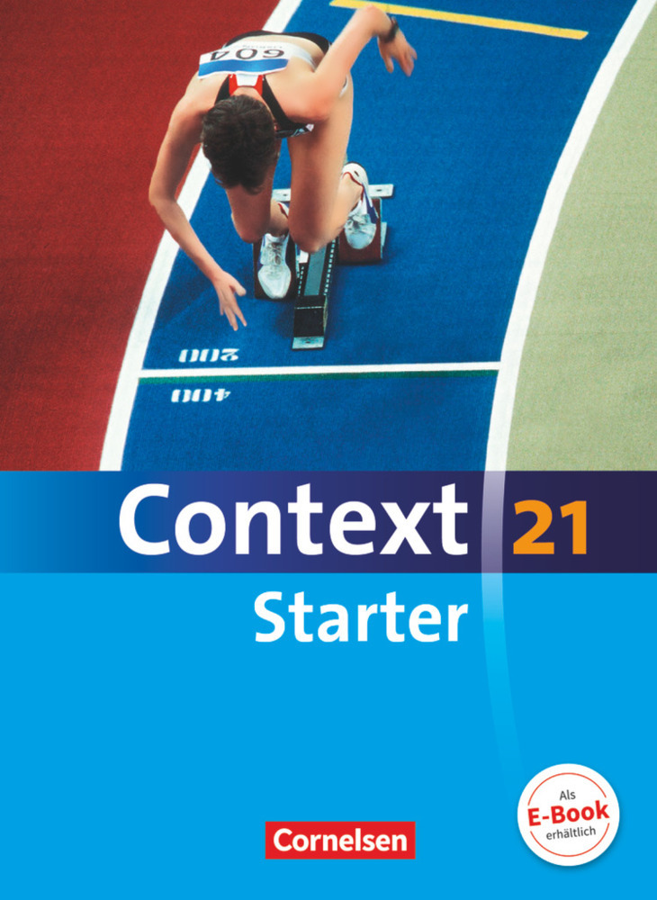 Cover: 9783060324613 | Context 21 - Starter | Schulbuch - Festeinband | Taschenbuch | 168 S.