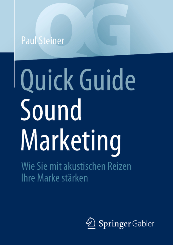 Cover: 9783658350949 | Quick Guide Sound Marketing | Paul Steiner | Taschenbuch | Deutsch