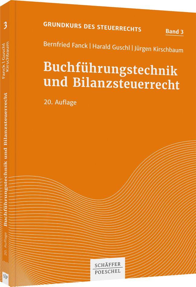 Cover: 9783791053547 | Buchführungstechnik und Bilanzsteuerrecht | Bernfried Fanck (u. a.)