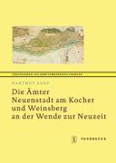 Cover: 9783799576529 | Die Ämter Neuenstadt am Kocher und Weinsberg an der Wende zur...