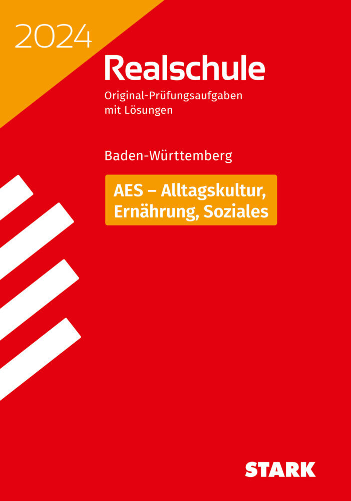 Cover: 9783849059545 | STARK Original-Prüfungen Realschule 2024 - AES - BaWü | Taschenbuch