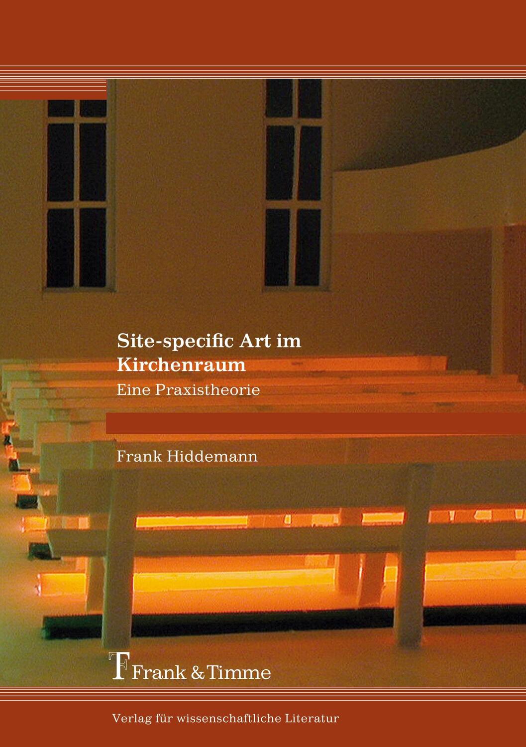 Cover: 9783865961082 | Site-specific Art im Kirchenraum | Eine Praxistheorie | Hiddemann