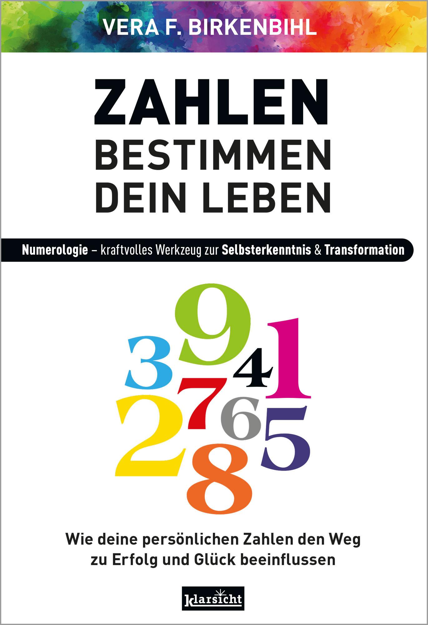 Cover: 9783985842018 | Zahlen bestimmen dein Leben | Vera F. Birkenbihl | Taschenbuch | 2024