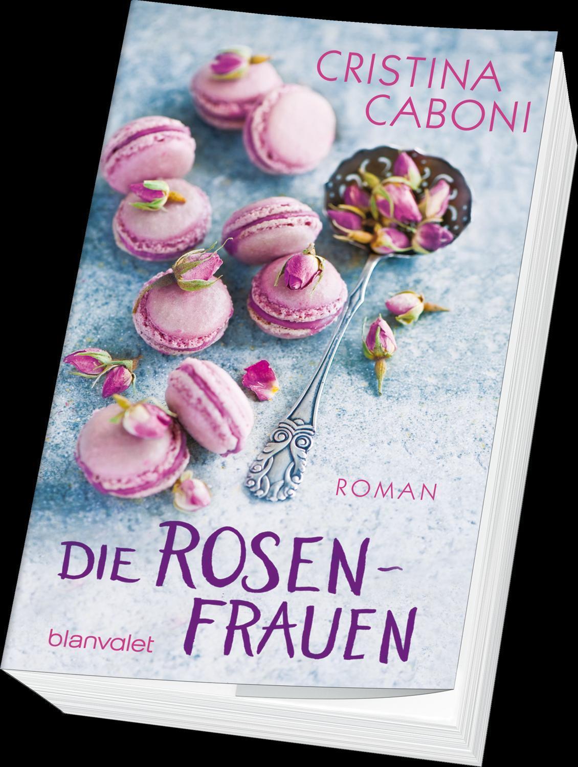 Bild: 9783734100338 | Die Rosenfrauen | Cristina Caboni | Taschenbuch | 480 S. | Deutsch