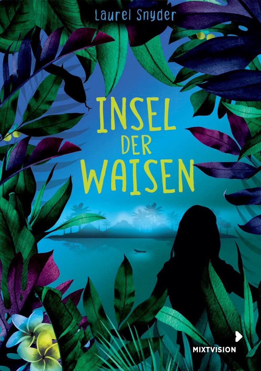 Cover: 9783958541467 | Insel der Waisen | Laurel Snyder | Buch | Deutsch | 2020 | mixtvision