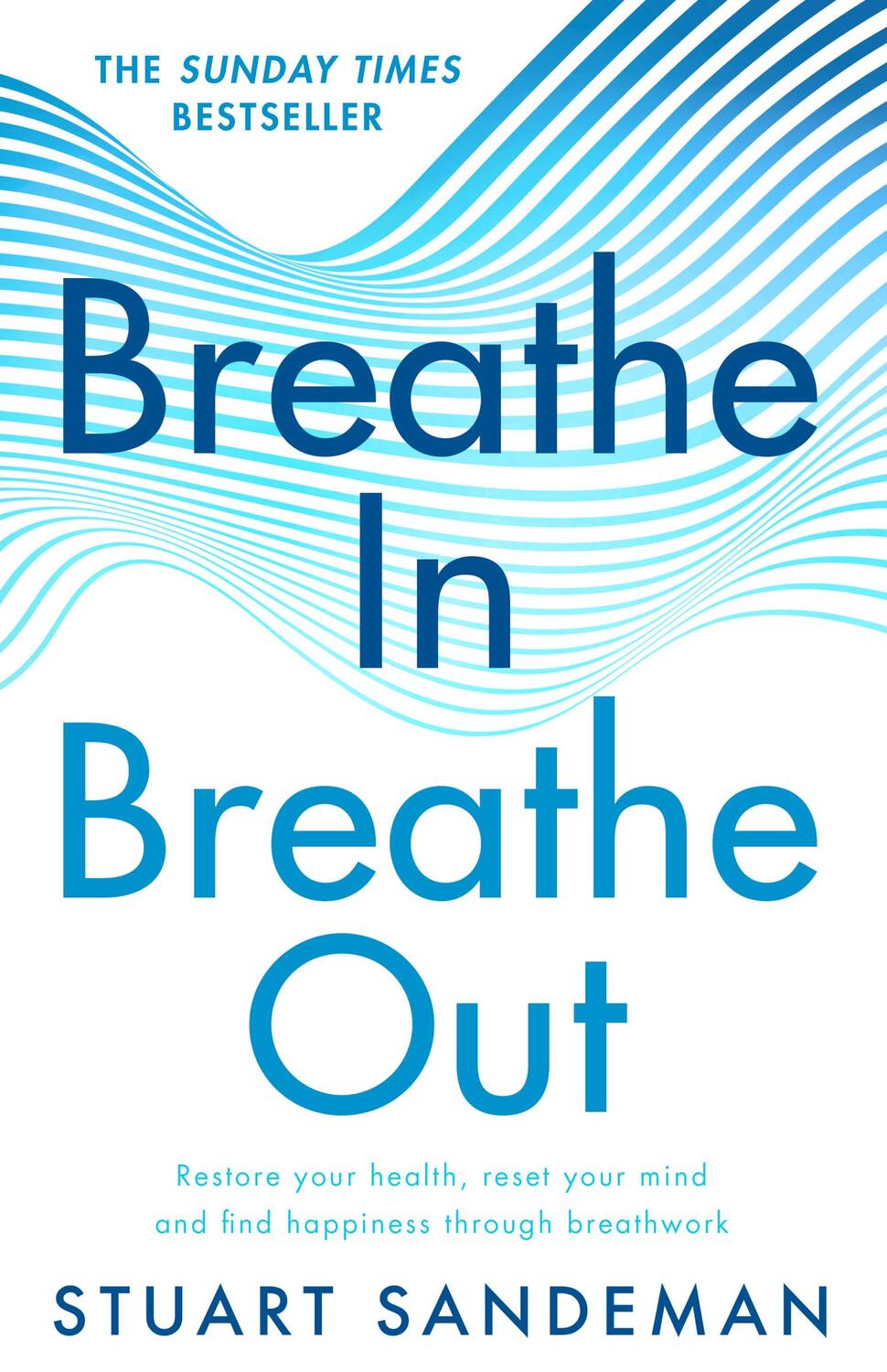Cover: 9780008543273 | Breathe In, Breathe Out | Stuart Sandeman | Taschenbuch | Englisch