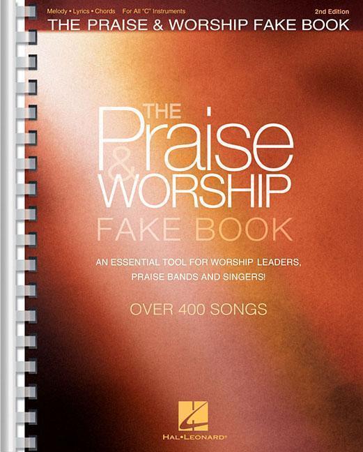 Cover: 9781495065460 | The Praise & Worship Fake Book: For C Instruments | Hal Leonard Corp