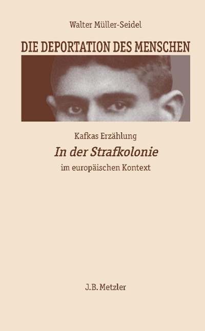 Cover: 9783476006066 | Die Deportation des Menschen | Walter Müller-Seidel | Taschenbuch