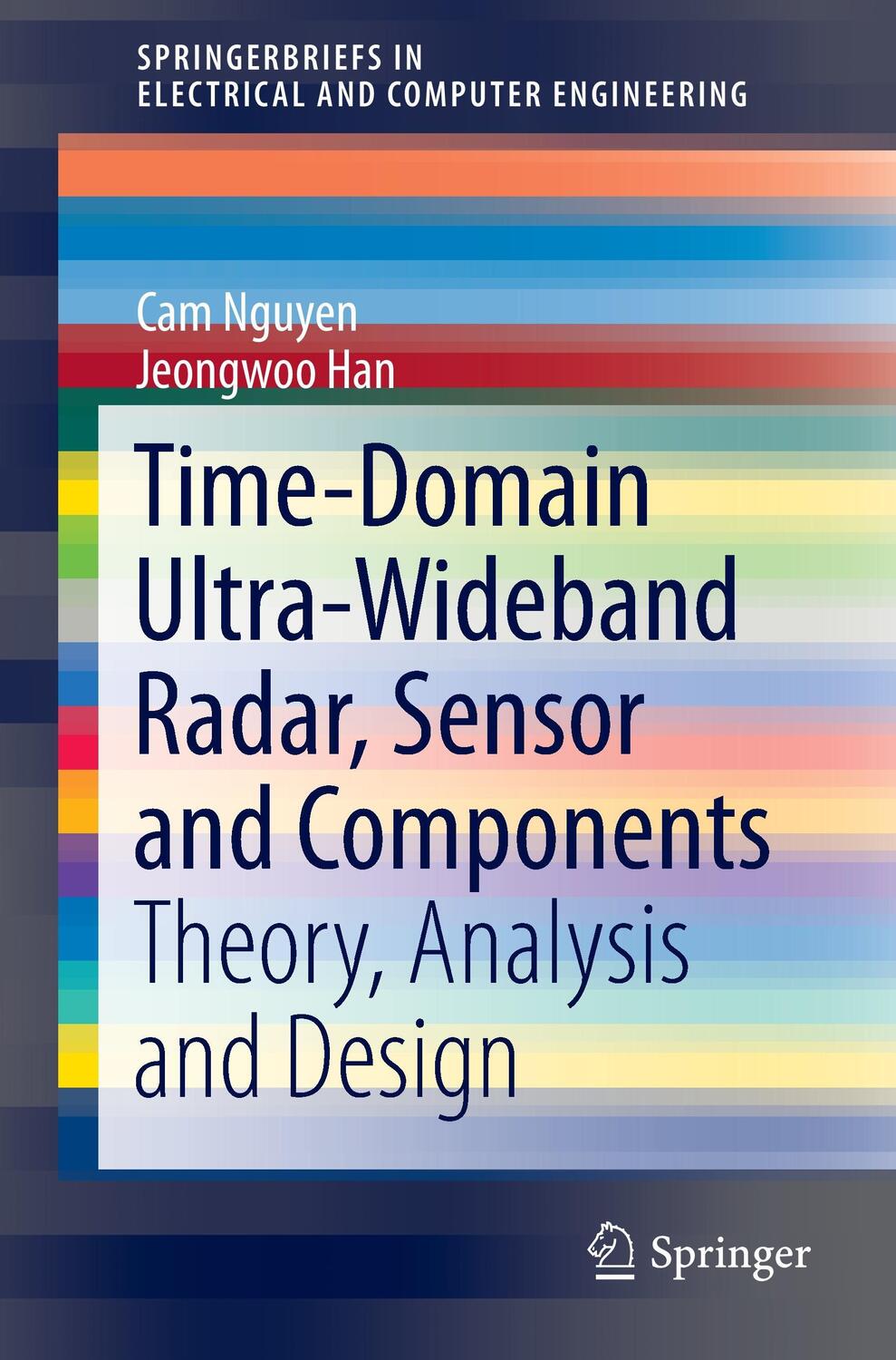 Cover: 9781461495772 | Time-Domain Ultra-Wideband Radar, Sensor and Components | Han (u. a.)