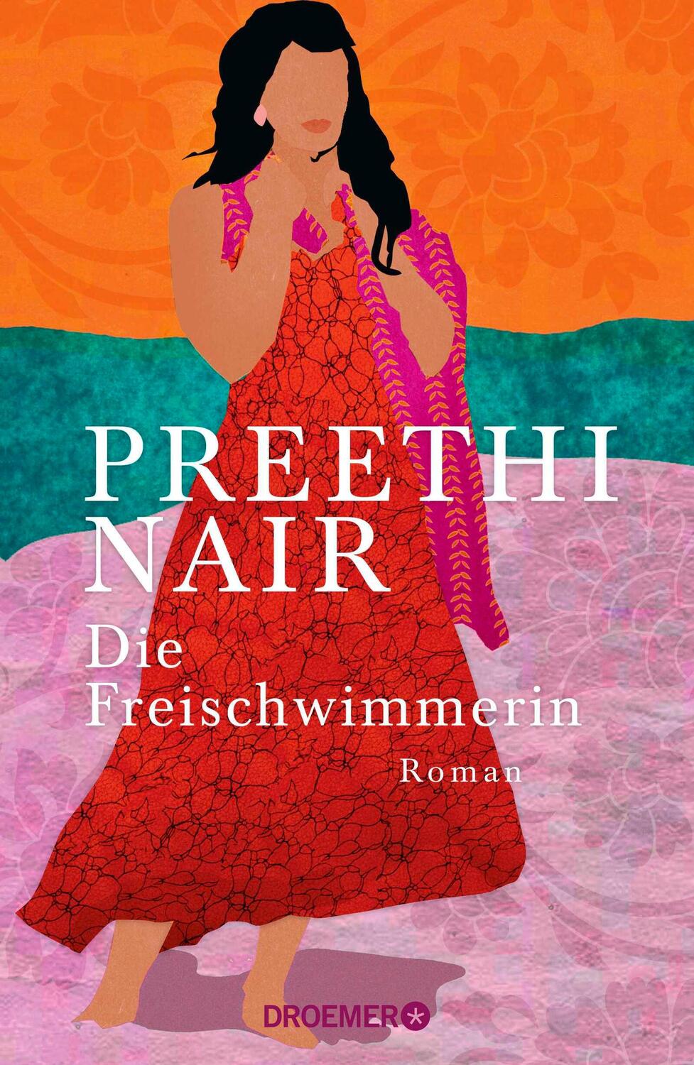 Cover: 9783426282694 | Die Freischwimmerin | Roman | Preethi Nair | Buch | 304 S. | Deutsch