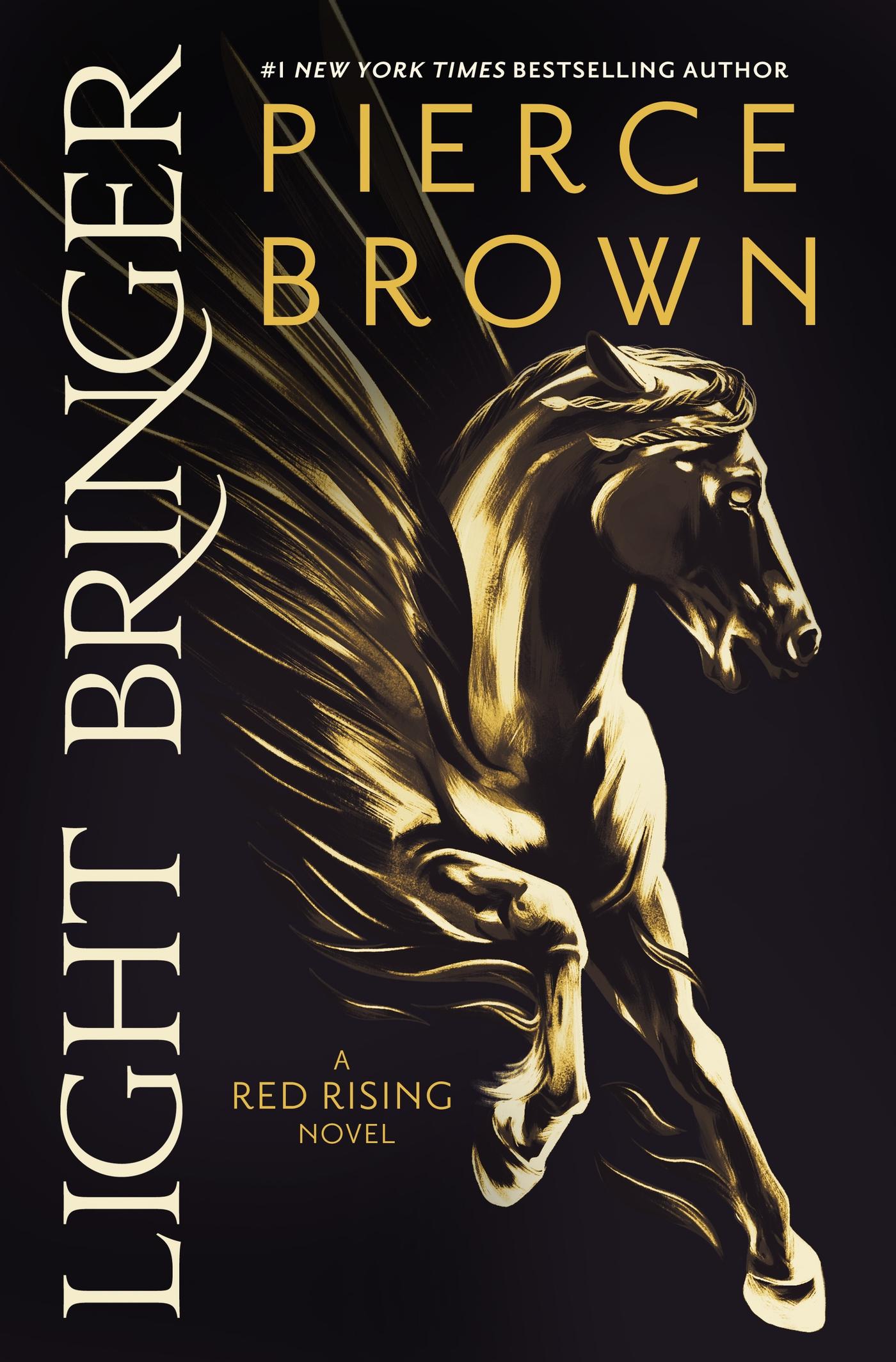 Cover: 9781473646810 | Light Bringer | A Red Rising Novel, Red Rising Series 6 | Pierce Brown