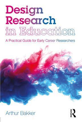 Cover: 9781138574489 | Design Research in Education | Arthur Bakker | Taschenbuch | Englisch
