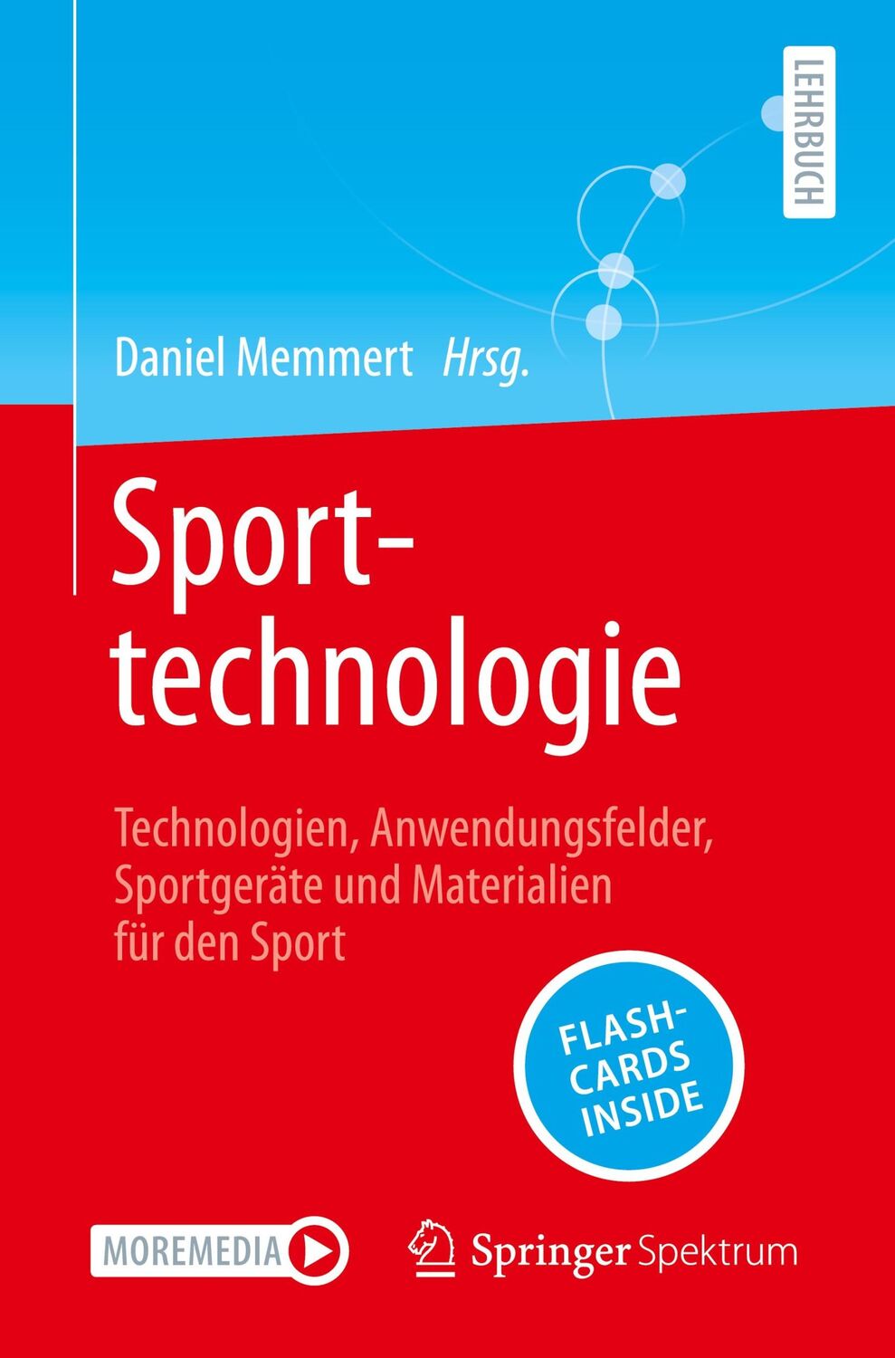 Cover: 9783662681275 | Sporttechnologie | Daniel Memmert | Bundle | Paperback | 1 Taschenbuch