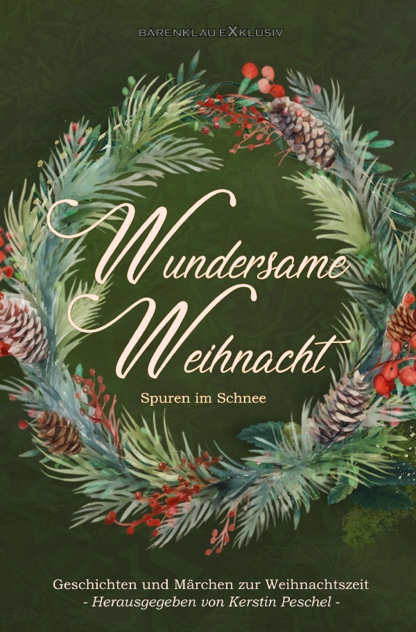 Cover: 9783758435874 | Wundersame Weihnacht - Spuren im Schnee: Geschichten und Märchen...