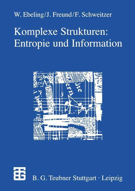 Cover: 9783322851680 | Komplexe Strukturen: Entropie und Information | Jan Freund (u. a.)