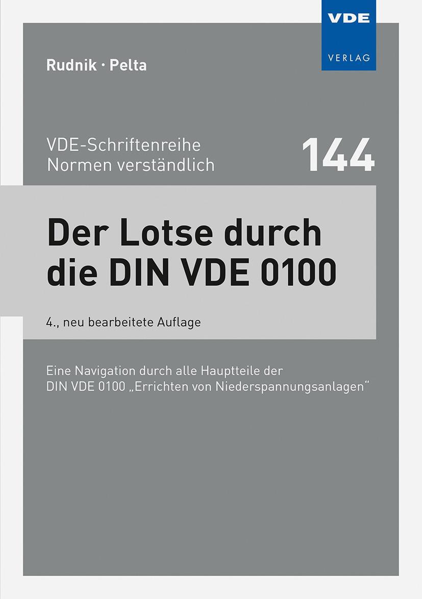 Bild: 9783800759347 | Der Lotse durch die DIN VDE 0100 | Siegfried Rudnik (u. a.) | Buch