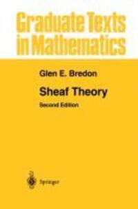 Cover: 9780387949055 | Sheaf Theory | Glen E. Bredon | Buch | Graduate Texts in Mathematics