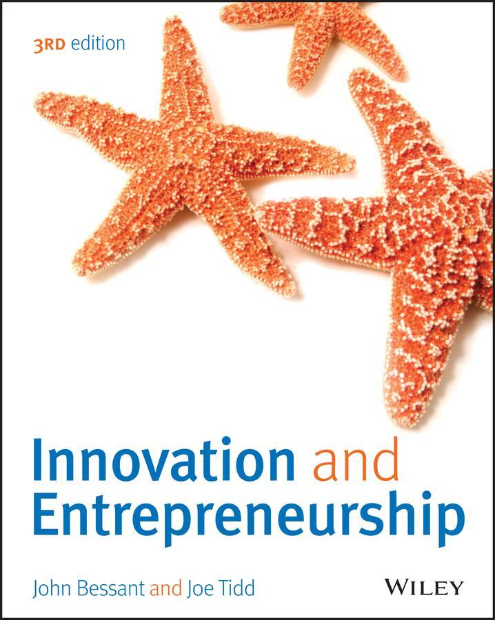 Cover: 9781118993095 | Innovation and Entrepreneurship | Joe Tidd (u. a.) | Taschenbuch