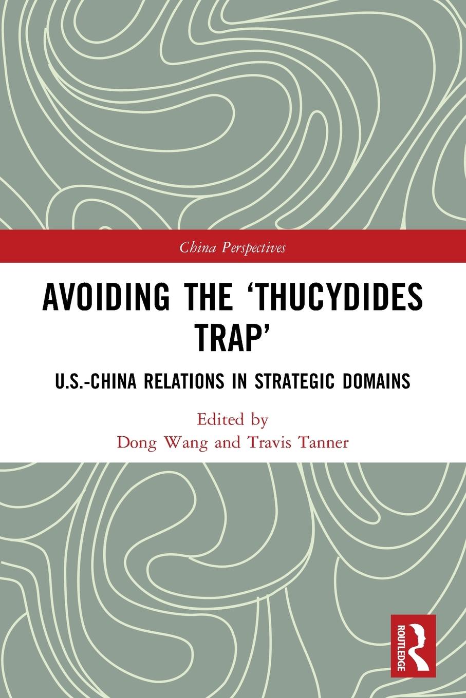 Cover: 9780367638382 | Avoiding the 'Thucydides Trap' | Dong Wang (u. a.) | Taschenbuch