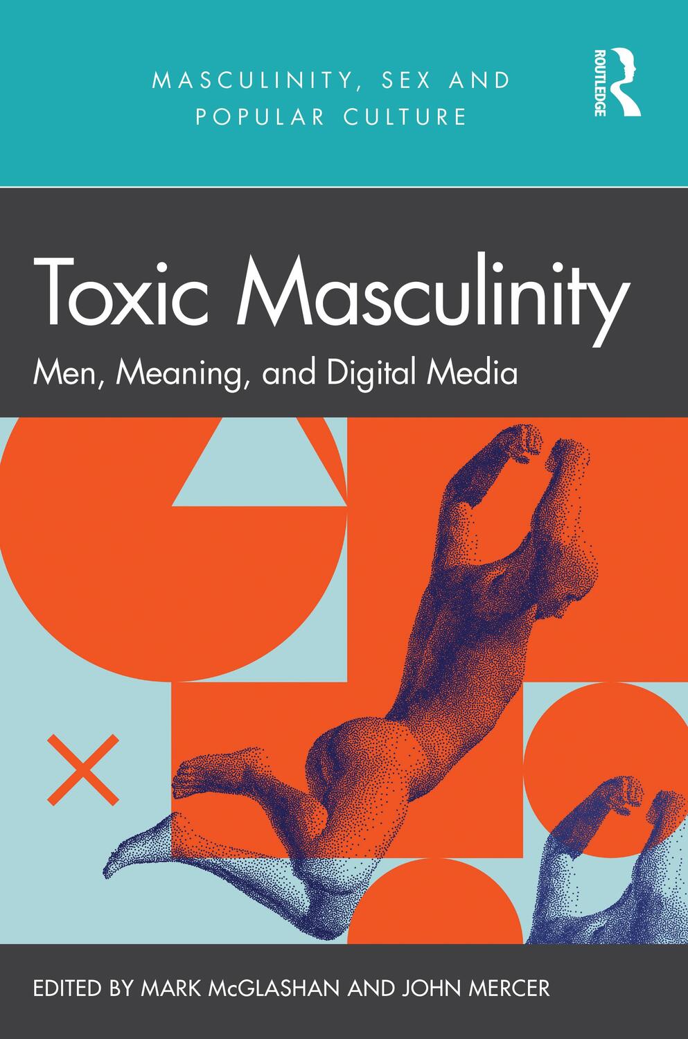 Cover: 9781032027067 | Toxic Masculinity | Men, Meaning, and Digital Media | Taschenbuch