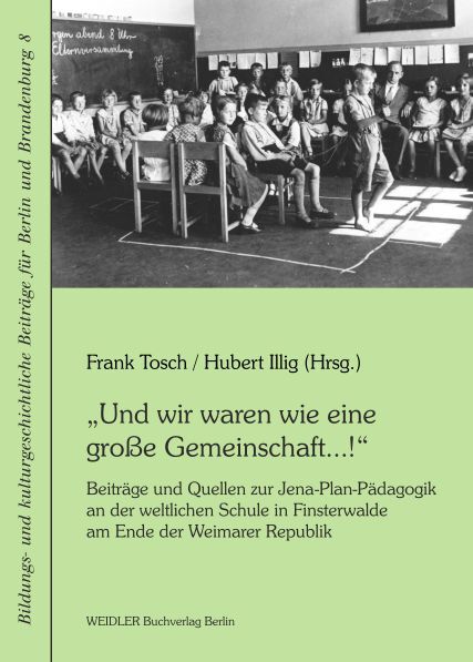 Cover: 9783896937773 | "Und wir waren wie eine große Gemeinschaft...!" | Frank Tosch (u. a.)