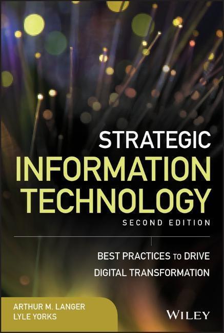 Cover: 9781119484523 | Strategic Information Technology: Best Practices to Drive Digital...