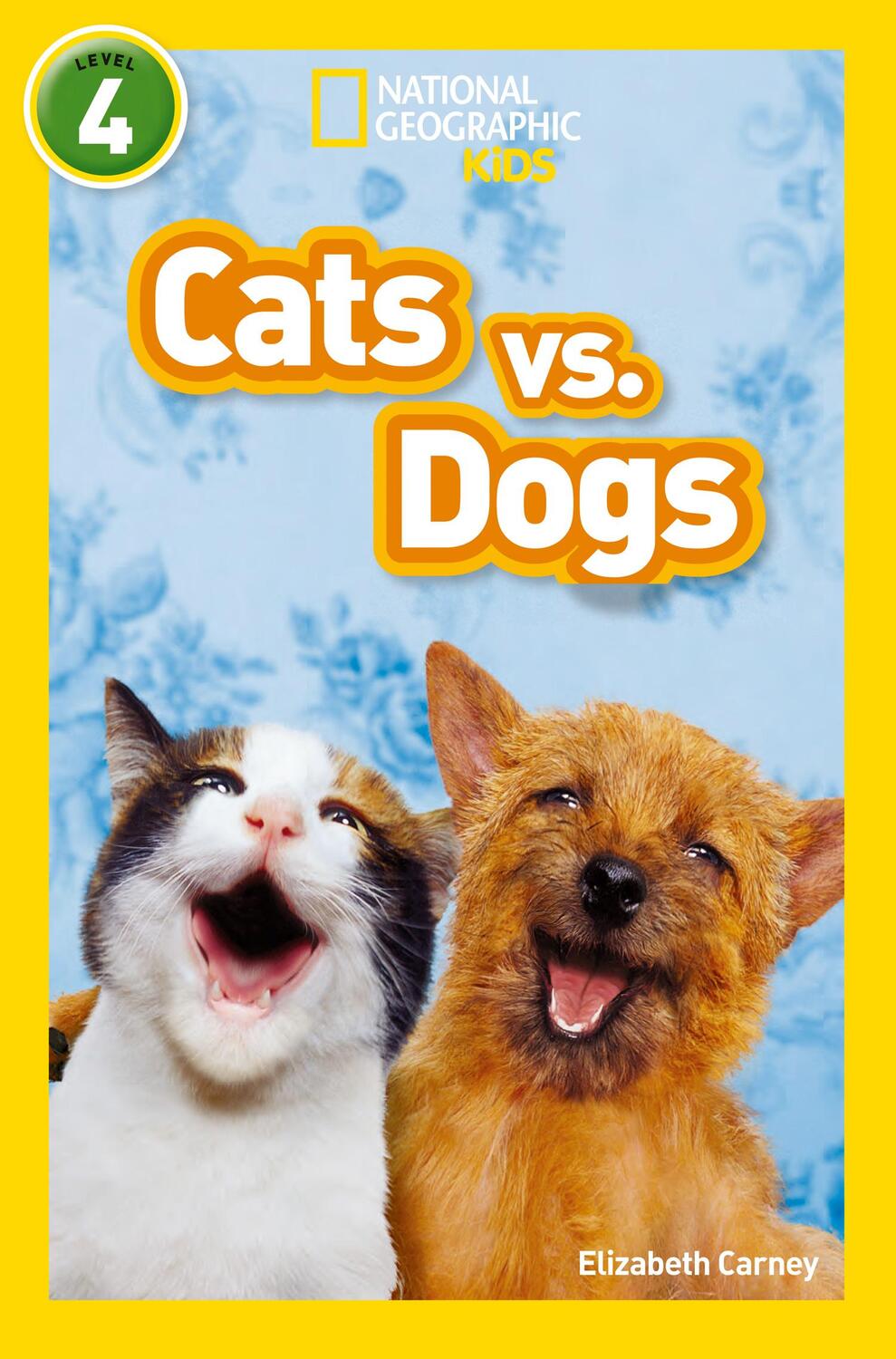 Cover: 9780008266790 | Cats vs. Dogs | Level 4 | Elizabeth Carney (u. a.) | Taschenbuch