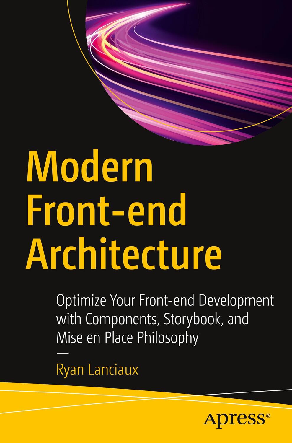 Cover: 9781484266243 | Modern Front-end Architecture | Ryan Lanciaux | Taschenbuch | Englisch