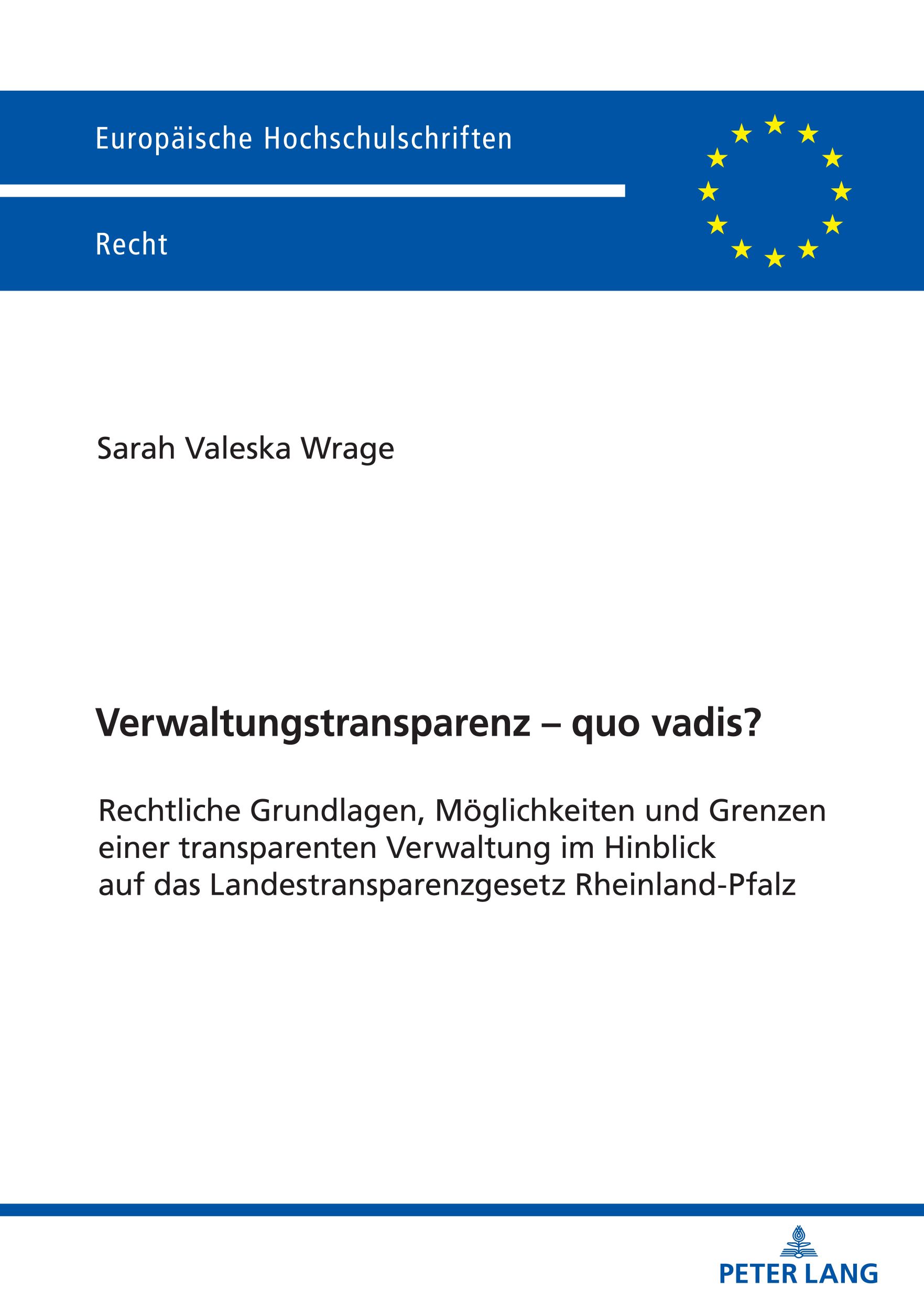 Cover: 9783631862001 | Verwaltungstransparenz ¿ quo vadis? | Sarah Wrage | Taschenbuch | 2021