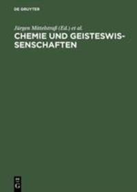Cover: 9783055016042 | Chemie und Geisteswissenschaften | Versuch einer Annäherung | Buch