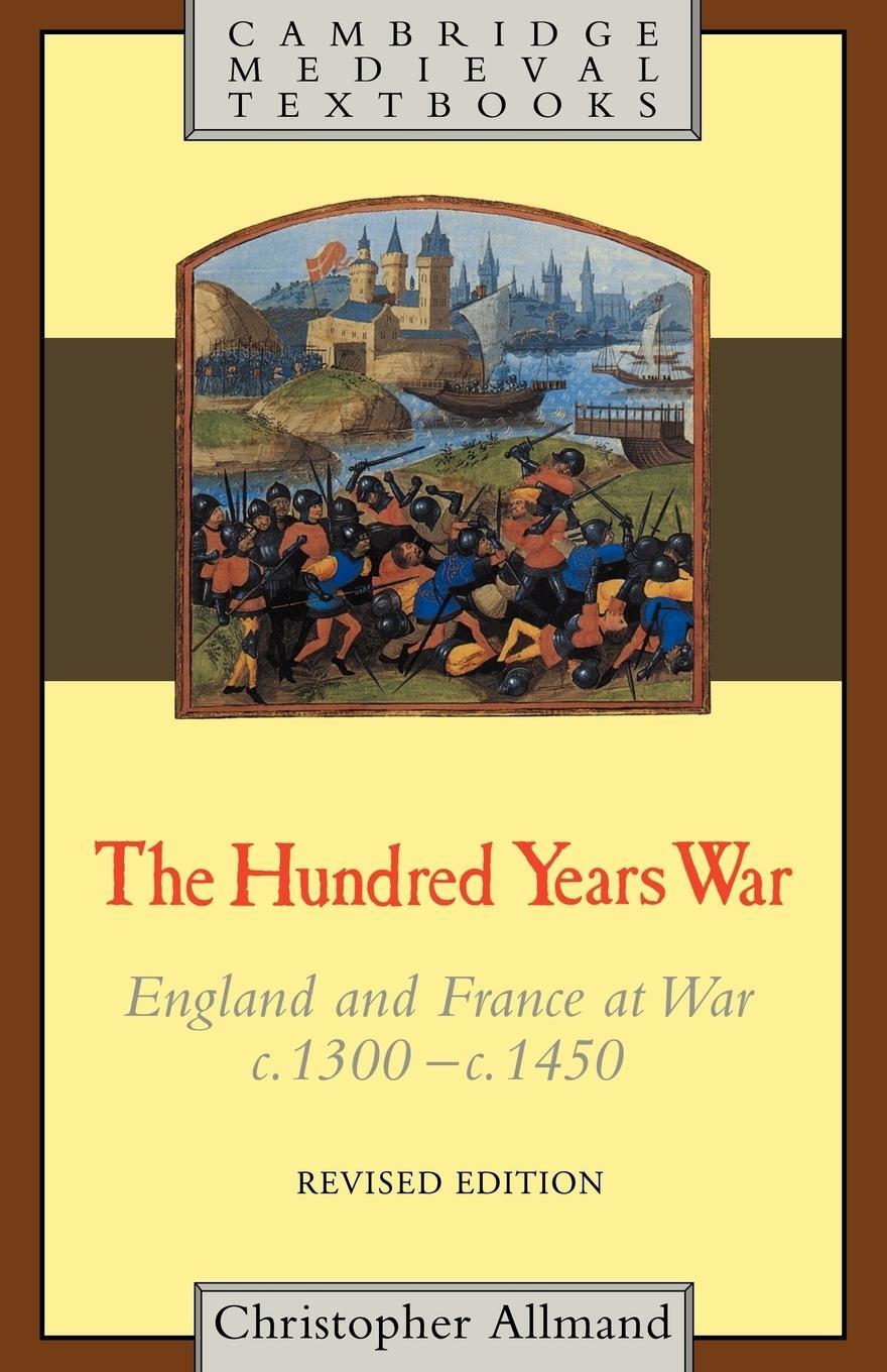 Cover: 9780521319232 | The Hundred Years War | Revised Edition | Christopher Allmand (u. a.)