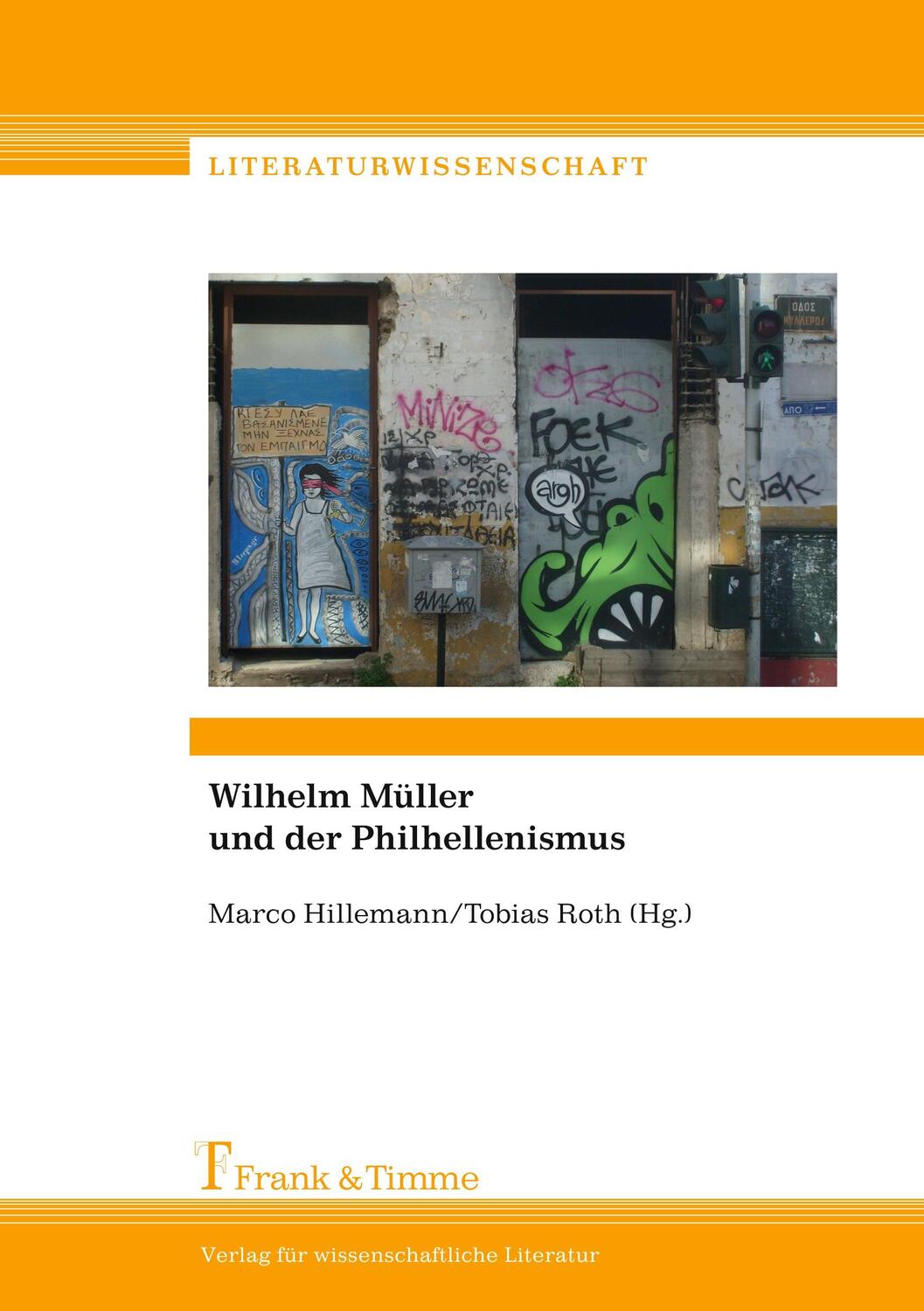 Cover: 9783732901777 | Wilhelm Müller und der Philhellenismus | Marco Hillemann (u. a.)