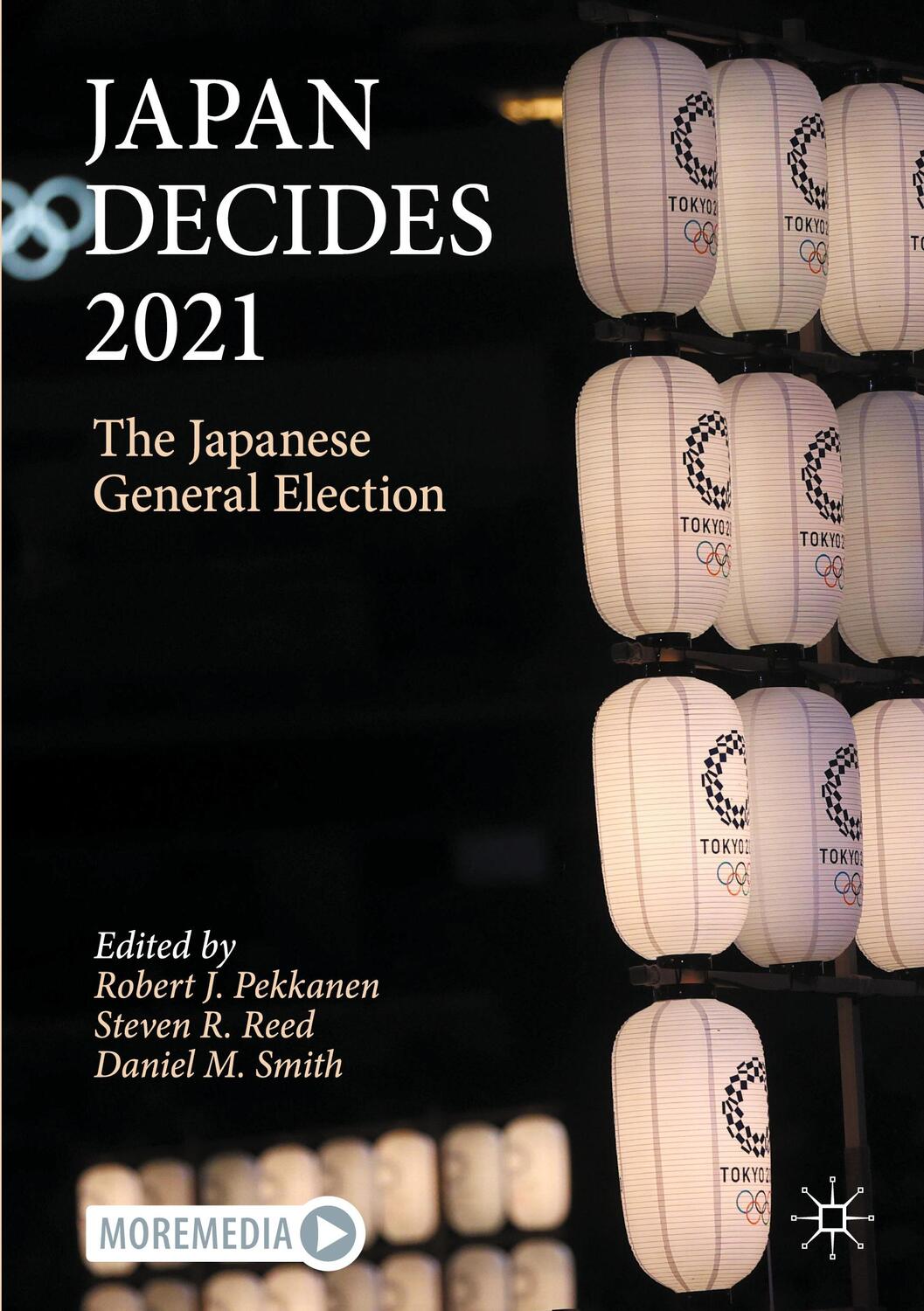 Cover: 9783031113239 | Japan Decides 2021 | The Japanese General Election | Pekkanen (u. a.)