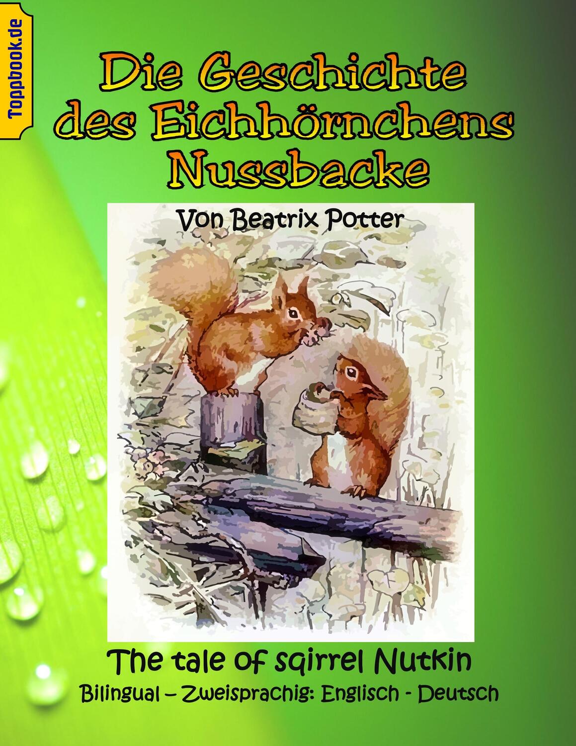 Cover: 9783751935067 | Die Geschichte des Eichhörnchens Nussbacke | Beatrix Potter (u. a.)